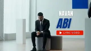Navan - Abi (Lyric Video)