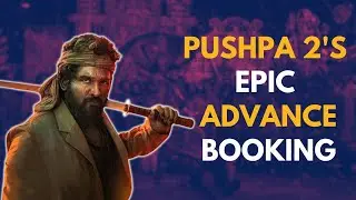 Allu Arjun&rsquo;s Pushpa 2 Takes Over Bollywood Pre-Sales; Hindi Market Sets Records