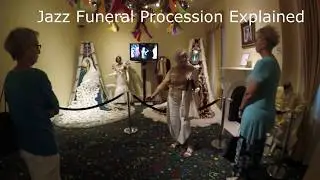 Jazz funeral Procession Explained