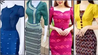 Really nice and Stylish Burmese dresses collection and Myanmar traditional dresses designs part 1