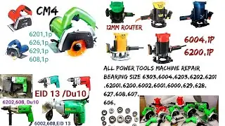 All Power Tools machine model number ,  repairing spare parts ,  bearing size details video
