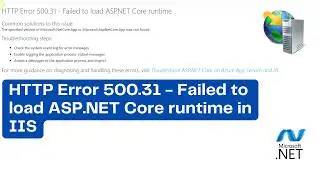 Fix HTTP Error 500 in IIS | ASP.NET Core Runtime Missing (.NET 9/10)