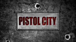 PISTOL CITY TRAILER 2