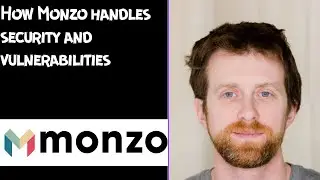 How Monzo handles security and vulnerabilities