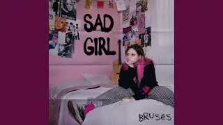 Sad Girl