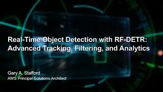 Обнаружение объектов в реальном времени с помощью RF-DETR: расширенное отслеживание, фильтрация и...