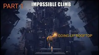 GOING UP ROOFTOP GAME PLAY (STORY MODE ) PART 1 