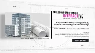 Structural Fire Safety Testing in Offsite Manufactured Energy-Efficient Buildings
