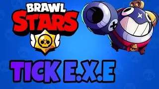 TICK.EXE - Brawl Stars Tick Funny Moments, Trolls, Glitches, Gameplay, 10 IQ Vs 300 IQ Plays!
