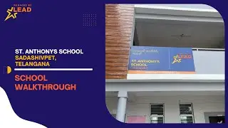 St. Anthonys School, Sadashivpet, Telegana | School Tour