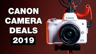 Best Black Friday Canon Camera Deals 2019