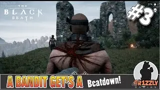 The Black Death - Update V0.05- BANDITS, HUNTING, EXPLORATION!! - Let's Play-EP3(Gameplay)
