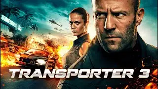 🎬 Jason Statham Is THE SAVIOUR 3 &ndash; Transporter 3 Full Movie | Exclusive Premiere in 4K Ultra HD 🎬