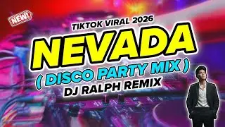 NEVADA - Vicetone ( DJ Ralph Remix ) Disco Dance Party Mix 2026
