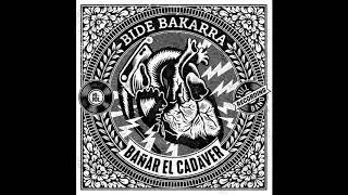 BIDE BAKARRA - 