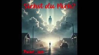 Siehst du Mich?