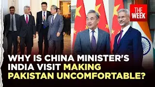 India-China relations | Chinese foreign minister's visit makes Pakistan uncomfortable | Ajit Doval