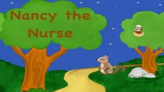 Nancy the Nurse \ The Letter N Story