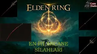 Elden Ring silah galerisi: En iyi Arcane ve kanama (bleed) silahları