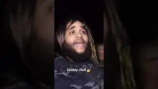 daddy chill
