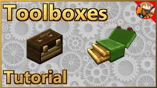 Toolboxes - USES and SECRETS - Create Mod Tutorial