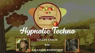 Hypnotic Techno FT. Cullen Enslin B2B Callaghn Robertson