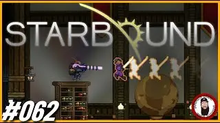 Starbound #062 🚀 | Asra Nox