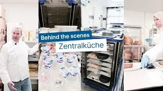 BTS: Ein Rundgang durch unsere Zentralküche mit vielen spannenden Einblicken!