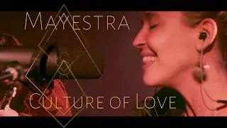 Culture Of Love - Mayestra
