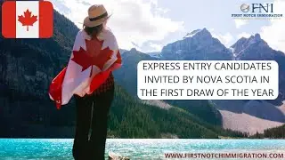 Nova Scotia 2021 | First Draw 2021 | Canada | Canada Immigration | Express Entry