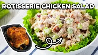 Best Rotisserie Chicken Salad | How to Make Chunky Chicken Salad