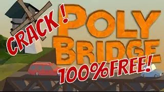 How To Have Poly Bridge For Free ? - War Lander