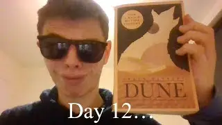 Reading a book about sand and space (Dune Day 12)