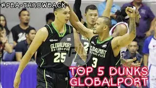 THROWBACK / JAPETH AGUILAR TOP 5 DUNKS GLOBALPORT JERSEY