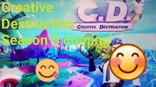 Creative Destruction season 5 patch notes