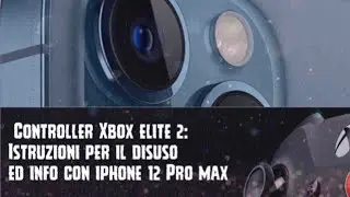 Xbox : &eacute;lite 2, Uso con iPhone 12 pro Max e COD Mobile!