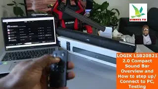 Обзор компактной звуковой панели LOGIK LSB20B21 2.0 и рекомендации по ее использованию. Подключение к ПК, тестирование.
