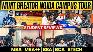 MIMT Greater Noida Campus Tour 🏫 | Honest Student Review 👨‍🎓 | ✅ Worth It or ❌ Waste of Time? 🤔