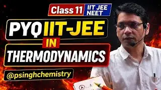 09t | numerical on thermodynamics | pyq from neet & jee question bank chapter thermodynamics