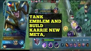 KARRIE NEW META. TANK EMBLEM AND BUILD + VENGEANCE SOBRANG LAKAS (JENICA PLAYS)