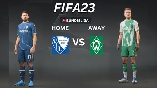Fifa 23 VFL Bochum vs SV Werder Bremen Bundesliga Match Fifa 23 Gameplay PC
