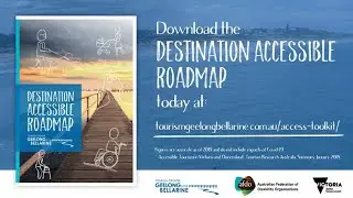 Destination Accessible: Geelong & The Bellarine Accessible Roadmap
