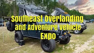 Explore the 4x4 Offroad Rigs and Gear at the Southeast Overlanding and Adventure Vehicle Expo
