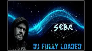 ALL SEBA MIX - LIQUID DNB/ATMOSPHERIC JUNGLE - DJ FULLY LOADED