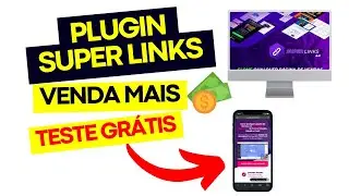 Plugin Super Links vale a pena? O que &eacute;? Como funciona? TESTE GR&Aacute;TIS