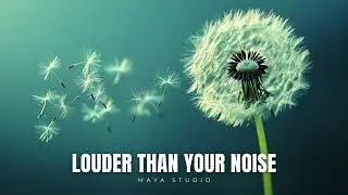 Louder Than Your Noise – Bold Indie Acoustic Statement | Maya Studio