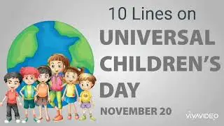 10 Lines on Universal Children's Day|Essay on Universal Children's Day|UNICEF World Children's Day.