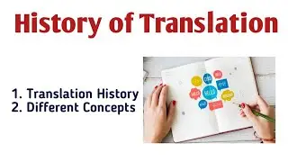 History of Translation| Translation History| What is the History of Translation in Urdu/Hindi.