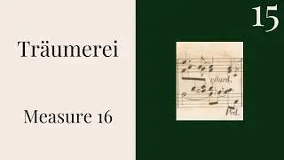Как играть &laquo;Травмей&raquo; Шумана на фортепиано, соч. 15, № 7 &mdash; 24-дневный обзор &mdash; Видео 15 (мин. 16)