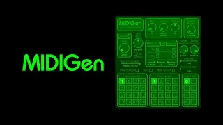 MIDIGen VST: A MIDI note sequence manipulator